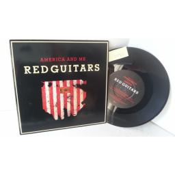 RED GUITARS america and me, 7 inch single, VS 858