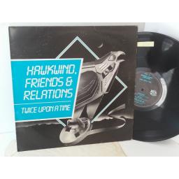 HAWKWIND FRIENDS AND RELATIONS twice upon a time, SHARP 107