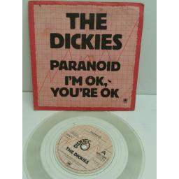THE DICKIES paranoid, I'm OK you're OK. CLEAR VINYL 7 inch picture sleeve. AMS 7368