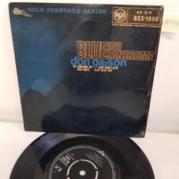 DON GIBSON - BLUE AND LONESOME, oh lonesome me and look who's blue, B side who cares and blue, blue day, RCX-1050, 7" EP