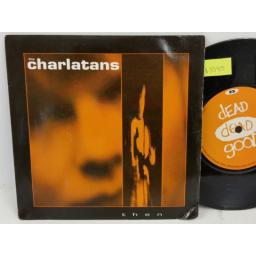 THE CHARLATANS then, PICTURE SLEEVE, 7 inch single, SIT 74
