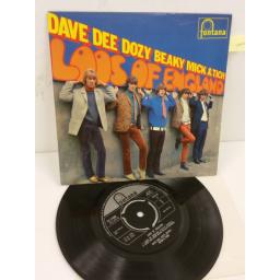 DAVE DEE, DOZY, BEAKY, MICK AND TICH loos of england, 7 inch single, TE 17488