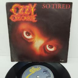 OZZY OSBOURNE, so tired, B side bark at the moon live , A 4452, 7 inch single
