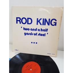 ROD KING, two and a half yards of steel, LP 101, 12" LP