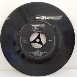 THE CRAZY WORLD OF ARTHUR BROWN, fire !, B side rest cure, 604022, 7" single