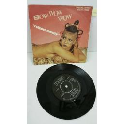 BOW WOW WOW i want candy, 7 inch single, single sided, etched, special edition, RCA 238