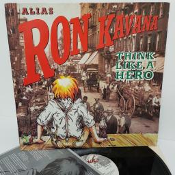 RON KAVANA, ALIAS RON KAVANA, think like a hero, WIK 88, 12" LP