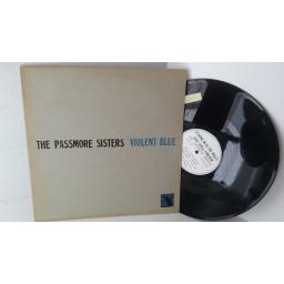 THE PASSMORE SISTERS violent blue, 12 inch single, CAL 4