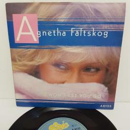 AGNETHA FALTSKOG, I won't let you go, B side you're there, A 6133, 7" single