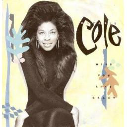 NATALIE COLE miss you like crazy A SUPERB COLLECTION OF HITS TOWW-3038 JAPANESE LASER DISC WITH OBE