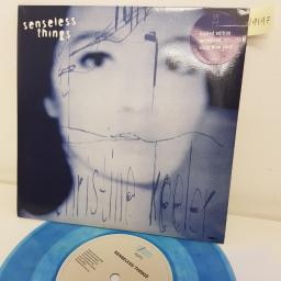 SENSELESS THINGS, christine keeler, B side high enough, CLEAR BLUE VINYL, 660957 7, 7" single