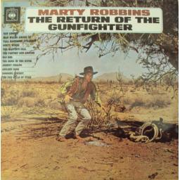 MARTY ROBBINS. return of the gunfighter
