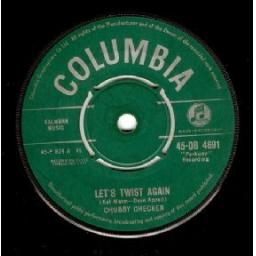 CHUBBY CHECKER let's twist again / everything's gonna be all right, 7 inch single, 45-DB 4691