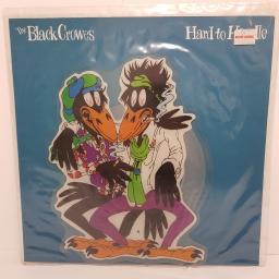 THE BLACK CROWES, side A hard to handle, side B stare it cold, DEFAP 10, PICTURE VINYL, 12''LP