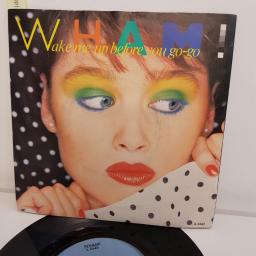 WHAM!, wake me up before you go-go, B side instrumental , A 4440, 7" single