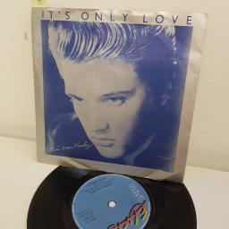 ELVIS PRESLEY, it's only love, B side beyond the reef, RCA 4, 7" single