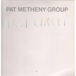 Pat Metheny Group, first circle