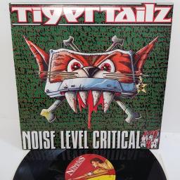 TIGERTAILZ, noise level critical (berzerk extended mix), B side murderess + million dollar smile, 12 KUT 134, 12" single