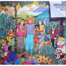 Joan Armatrading WHATEVER'S FOR US HiFly12