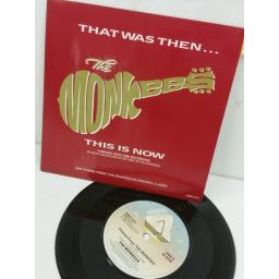 THE MONKEES that was then, this is now, 7 inch single, ARIST 673