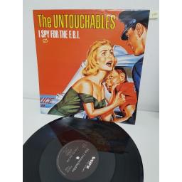 THE UNTOUCHABLES, I spy for the FBI, B side whiplash and shine on, BUY IT 227, 12" single