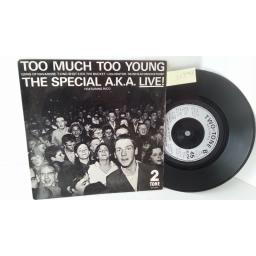 THE SPECIAL A.K.A FEATURING RICO too much too young, 7 inch single, TT7