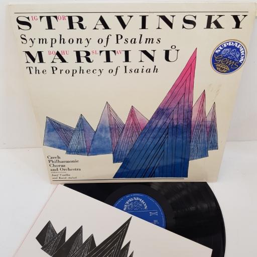 Igor Stravinsky, Bohuslav Martinů ‎– Symphony Of Psalms / The Prophecy Of Isaiah, SUA ST 50778, 12" LP