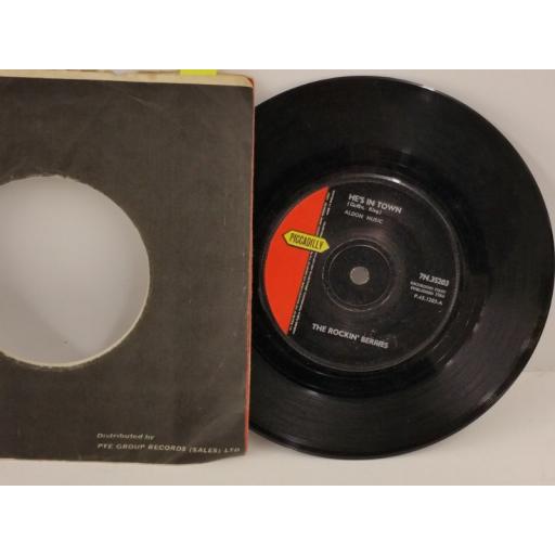 THE ROCKIN' BERRIES he's in town, 7 inch single, 7N 35203