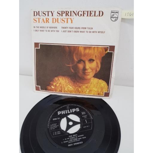 DUSTY SPRINGFIELD, star dusty ft in the middle of nowhere, twenty four hours from tulsa, side 2 i only want to be with you, i just don't know what do to with myself 6850751 7'' EP