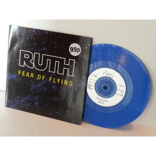 RUTH fear of flying, 7 inch single, blue vinyl