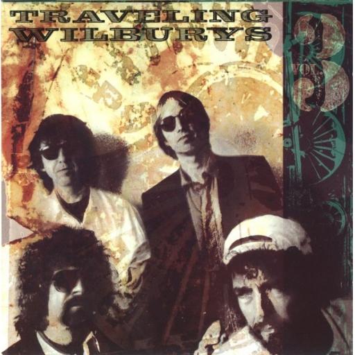 The Traveling Wilburys VOL 3. 12" VINYL LP. WX384