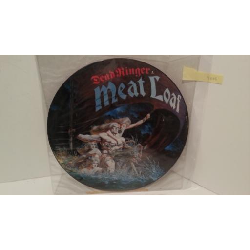 MEATLOAF dead ringer, picture disc, EPC 11 83615