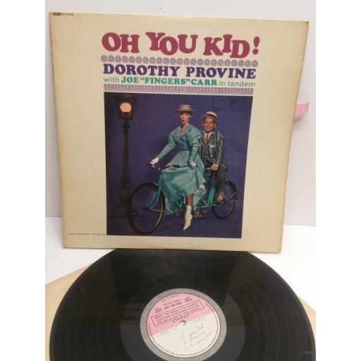 DOROTHY PROVINE with JOE "FINGERS" CARR in tandem OH YOU KID! WS 8109 Factory Sample STEREO