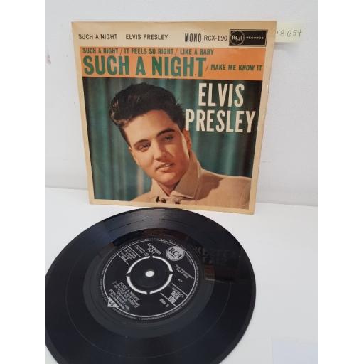 ELVIS PRESLEY, side A such a night, it feels so right, side B like a baby, make me know it, RCX-190, 7'' EP