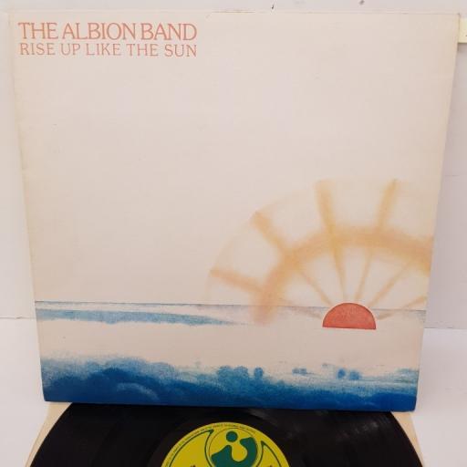 THE ALBION BAND, rise up like the sun, SHSP 4092, 12" LP
