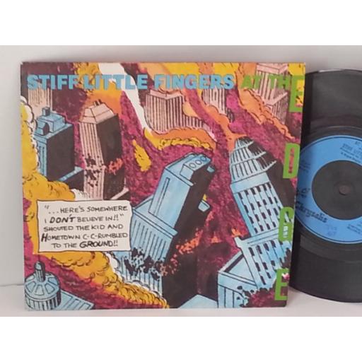 STIFF LITTLE FINGERS at the edge, 7 inch single, CHS 2406