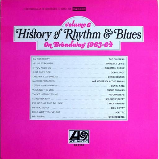HISTORY OF RHYTHM AND BLUES VOLUME 6 ON BROADWAY 1963-64, 587 141, 12" LP