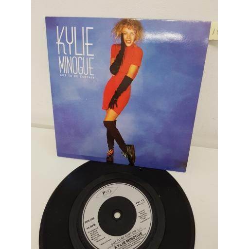 KYLIE MINOGUE, got to be certain, side B got to be certain instrumental, PWL 12, 7'' single