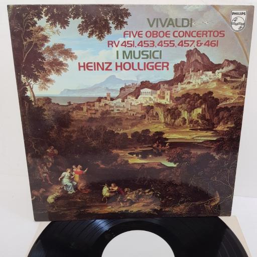 Vivaldi - I Musici, Heinz Holliger ‎– Five Oboe Concertos (RV 451, 453, 455, 457, & 461), 9500 299, 12" LP