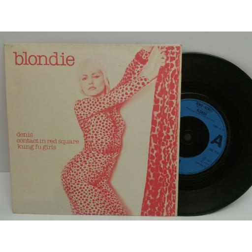 BLONDIE denis, contact in red square, kung fu girls. 7 inch picture sleeve EP. CHS 2204