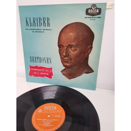 Beethoven*, Erich Kleiber Conducting The Concertgebouw Orchestra Of Amsterdam* ‎– Symphony No 5 In C Minor Op. 67, LXT 5358, 12" LP