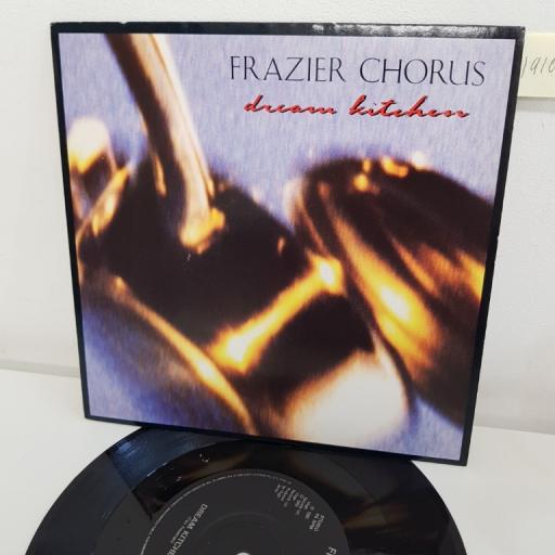 FRAZIER CHORUS, dream kitchen, B side down, VS 1145, 7" single