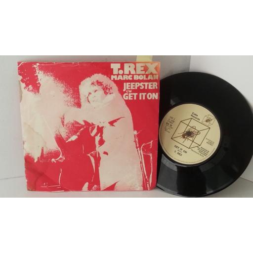 T. REX, MARC BOLAN jeepster c/w get it on, 7 inch single, BUG 90