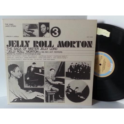 JELLY ROLL MORTON the saga of mister jelly lord, jelly roll morton and his red hot peppers vol 3, SM 3552