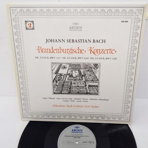 Johann Sebastian Bach — Münchener Bach-Orchester · Karl Richter ‎– Brandenburgische Konzerte (Nr. 2 F-Dur, BWV 1047 · Nr. 4 G-Dur, BWV 1049 · Nr. 5 D-Dur, BWV 1050), 198 488, 12" LP