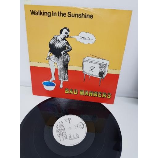 BAD MANNERS, walking in the sunshine extended version , B side end of the world and night bus to dalston vocal version , 12 MAG 197, 12" single