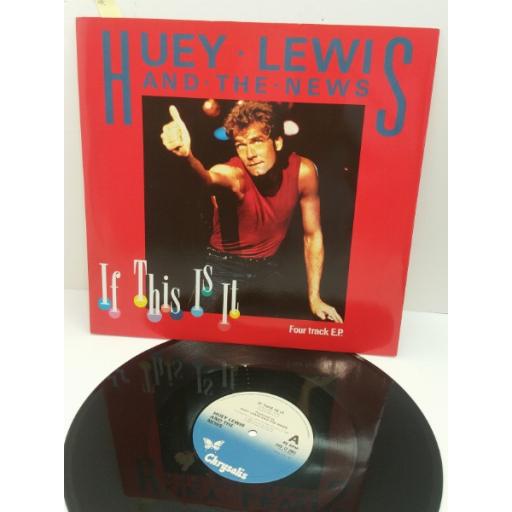 HUEY LEWIS AND THE NEWS if this is it. 12 inch EP. S CHS 122803