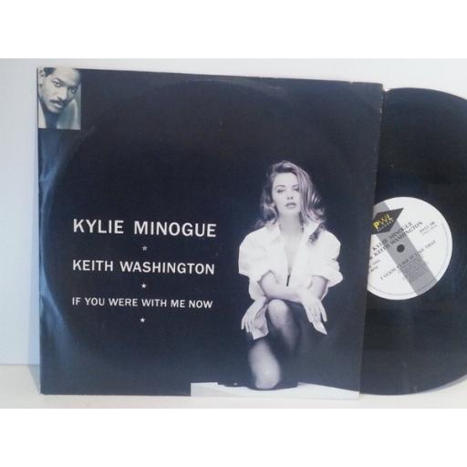Kylie Minogue and Keith Washington IF I WERE WITH YOU NOW
