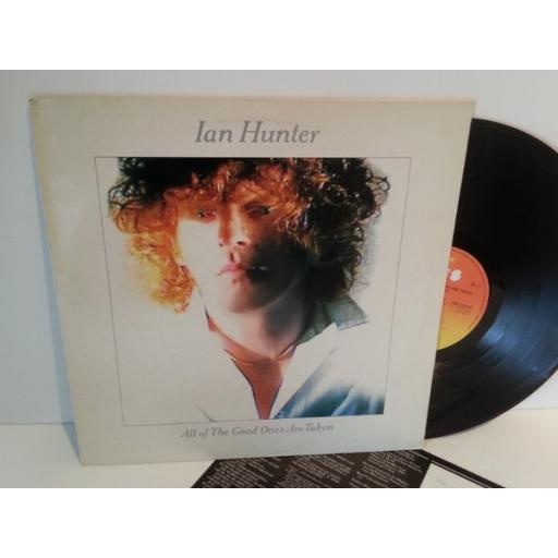 Ian Hunter ALL OF THE GOOD ONES ARE TAKEN