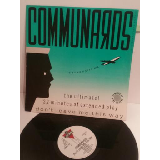 COMMUNARDS Gotham City Mix THE ULTIMATE! 22 MINUTES OF EXTENDED PLAY don't leave me this way LONXR103 12" 4 TRACK SINGLE